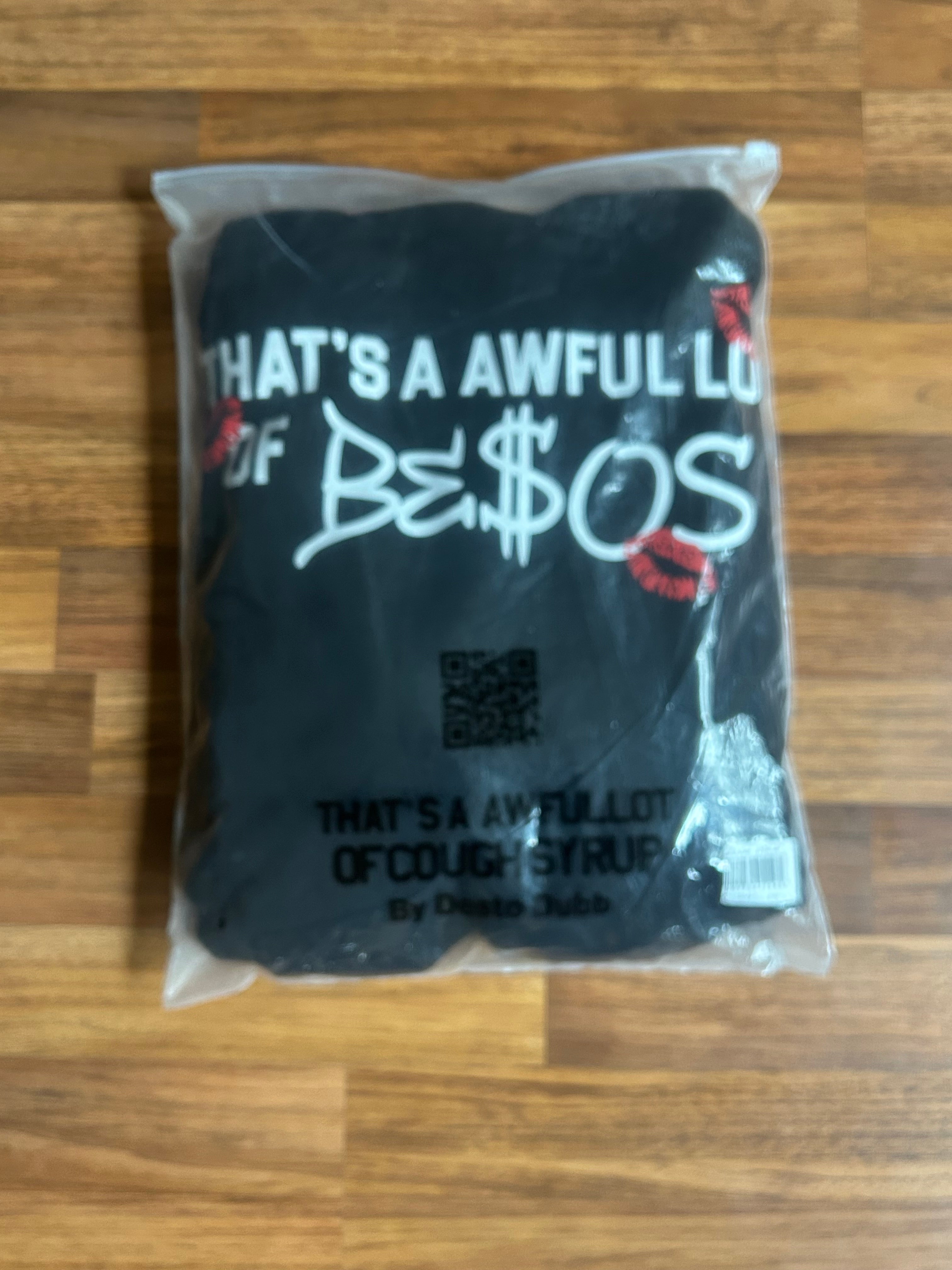 Awful Lot Of “Besos” Hoodie